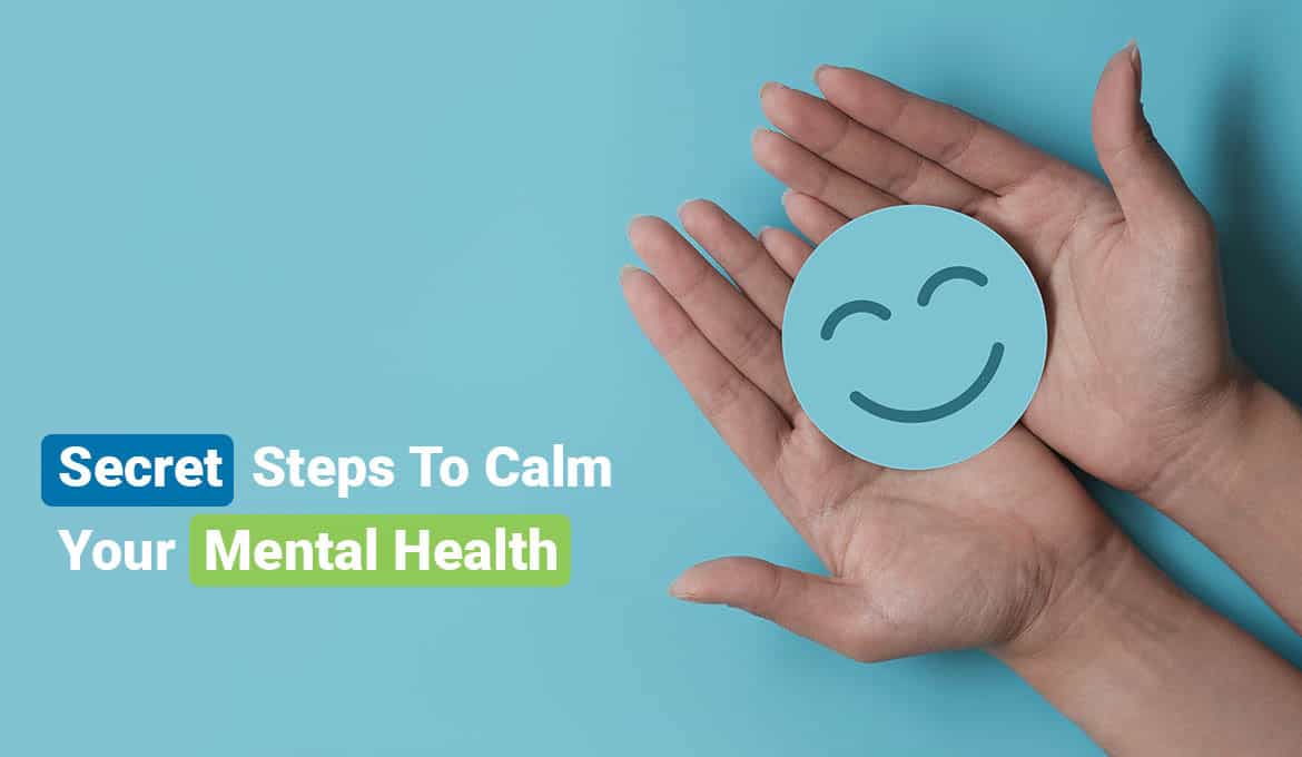 calm your mental health