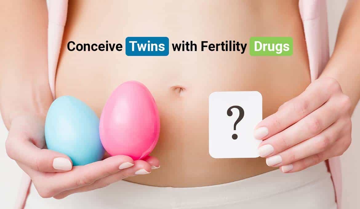 how to conceive twins with fertility drugs
