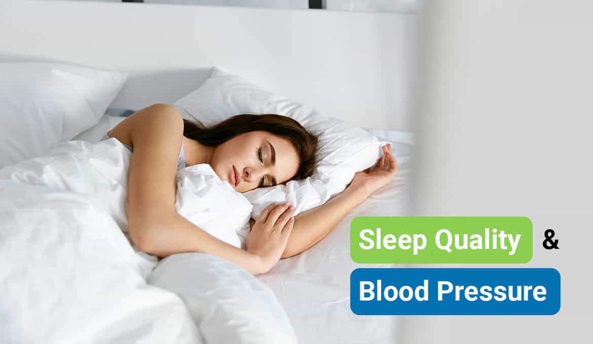 Sleep Quality Impacts Blood Pressure
