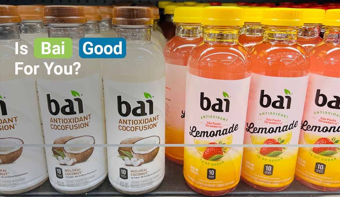 Is Bai good for you?