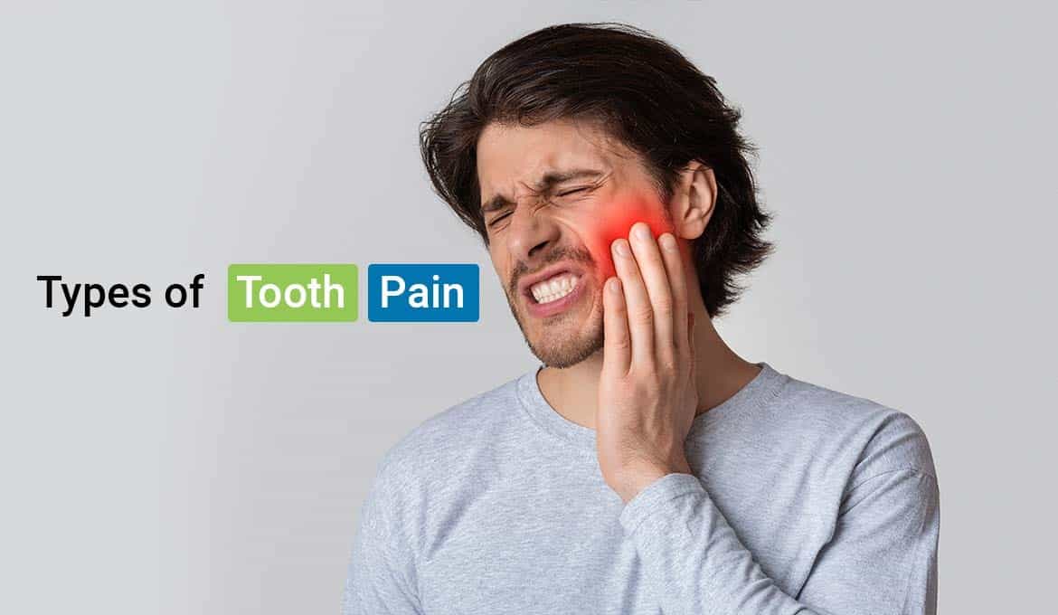 Types of Tooth Pain