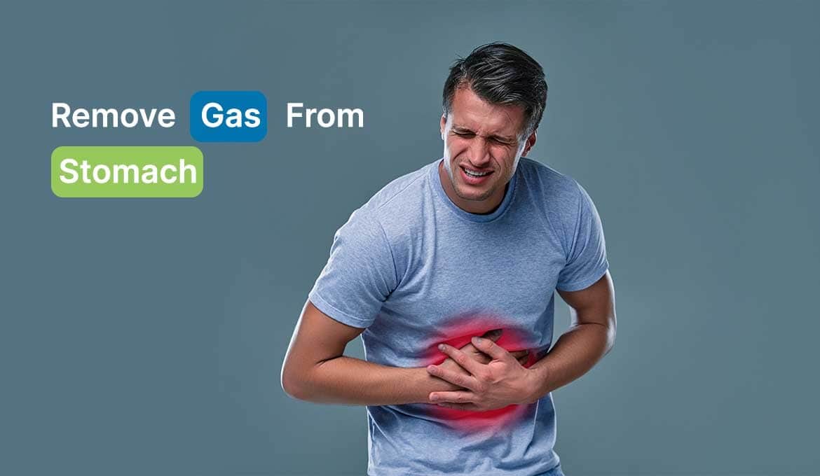 How to Remove Gas From Stomach Instantly