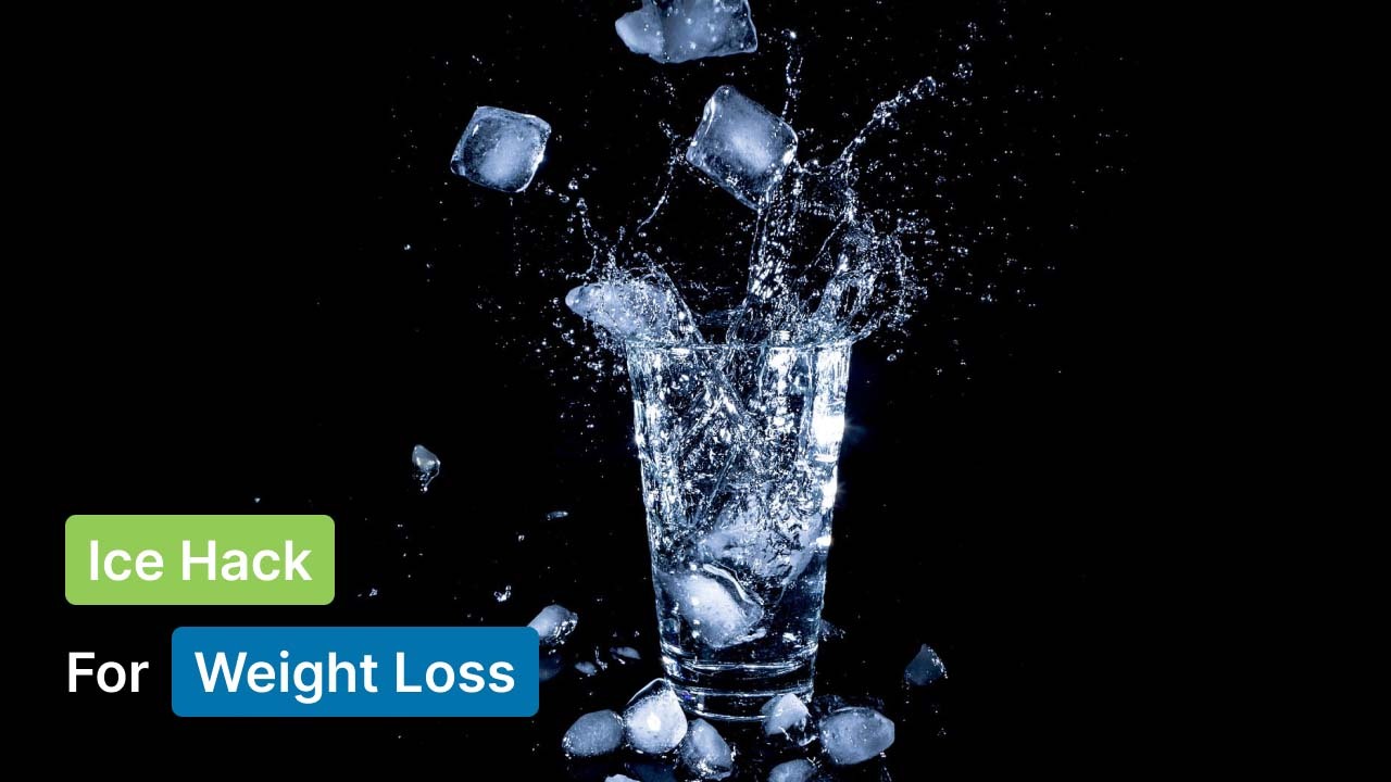 Why Ice Hack For Weight Loss Is Going Viral